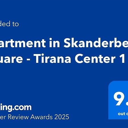 Apartment In Skanderbeg Square - Tirana Center 1 외부 사진